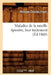 Maladies de la Moelle Épinière, Leur Traitement, (Éd.1860) by Philippe-Charles Pinel