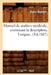 Manuel de Matière Médicale, Contenant La Description, l'Origine, (Éd.1887) by Raoul Blondel