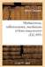Martinésisme, Willermosisme, Martinisme Et Franc-Maçonnerie (Éd.1899) by Gérard Encause