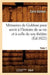 Mémoires de Goldoni Pour Servir À l'Histoire de Sa Vie Et À Celle de Son Théâtre. Tome 1 (Éd.1822) by Carlo Goldoni