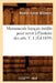 Monuments Français Inédits Pour Servir À l'Histoire Des Arts. T. 1 (Éd.1839) by Sans Auteur