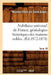 Nobiliaire Universel de France, Généalogies Historiques Des Maisons Nobles. T. 18 (Éd.1872-1878) by Nicolas Viton de Saint-Allais