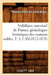 Nobiliaire Universel de France, Généalogies Historiques Des Maisons Nobles. T. 3, 1 (Éd.1872-1878) by Nicolas Viton de Saint-Allais