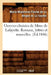 Oeuvres Choisies de Mme de Lafayette. Romans, Lettres Et Nouvelles. (Éd.1846) by Marie-Madeleine Née Pioch de la Fayette