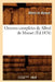 Oeuvres Complètes de Alfred de Musset (Éd.1876) by Alfred de Musset