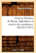 Oeuvres Illustrées de Balzac. Splendeurs Et Misères Des Courtisanes. (Éd.1851-1853) by Honoré de Balzac