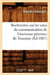 Recherches Sur Les Voies de Communication de l'Ancienne Province de Touraine (Éd.1887) by Auguste Chauvigné