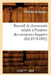 Recueil de Documents Relatifs À l'Histoire Des Monnaies Frappées (Éd.1879-1892) by Jean-Antoine de Saulcy