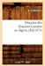 Situation Des Alsaciens-Lorrains En Algérie (Éd.1873) by A. Guynemer