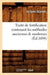Traité de Fortification Contenant Les Méthodes Anciennes & Modernes (Éd.1694) by Jacques Ozanam