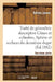 Traité de Géométrie Descriptive. Cônes Et Cylindres, Sphères Et Surfaces Du 2nd Degré (Éd.1881-1882) by Adrien Javary