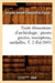 Traité Élémentaire d'Archéologie: Pierres Gravées, Inscriptions, Médailles. T. 2 (Éd.1843) by Jacques-Joseph Champollion-Figeac