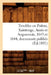 Troubles En Poitou, Saintonge, Aunis Et Angoumois, 1643 Et 1644, Documents Publiés (Éd.1891) by Sans Auteur