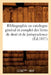 Bibliographie Ou Catalogue Général Et Complet Des Livres de Droit Et de Jurisprudence (Éd.1857) by Sans Auteur