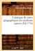 Catalogue de Cartes Géographiques Des Meilleurs Auteurs (Éd.1776) by Sans Auteur