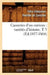 Causeries d'Un Curieux: Variétés d'Histoire. T 3 (Éd.1857-1864) by Félix-Sébastien Feuillet de Conches