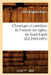 Chronique Et Cartulaire de l'Oeuvre Des Église, Du Saint-Esprit (Éd.1889-1895) by Louis Bruguier-Roure