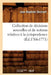 Collection de Décisions Nouvelles Et de Notions Relatives À La Jurisprudence (Éd.1766-1771) by Jean-Baptiste Denisart