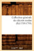 Collection Générale Des Décrets Rendus (Éd.1789-1794) by Sans Auteur