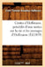 Contes d'Hoffmann. Précédés d'Une Notice Sur La Vie Et Les Ouvrages d'Hoffmann (Éd.1859) by E. T. a. Hoffmann
