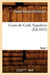 Cours de Code Napoléon. Tome 1 (Éd.1813) by Claude Étienne Delvincourt