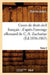 Cours de Droit Civil Français: d'Après l'Ouvrage Allemand de C.-S. Zachariae. Tome 2 (Éd.1856-1863) by Charles Aubry