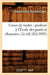 Cours de Routes: Professé À l'École Des Ponts Et Chaussées (2e Éd) (Éd.1895) by Charles-Léon Durand-Claye