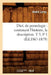 Dict. de Pomologie: Contenant l'Histoire, La Description. T 5, P 1 (Éd.1867-1879) by André Leroy