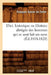 Dict. Historique Ou Histoire Abrégée Des Hommes Qui Se Sont Fait Un Nom (Éd.1818-1820) by François Xavier de Feller
