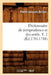 Dictionnaire de Jurisprudence Et Des Arrêts. T. 2 (Éd.1781-1788) by Pierre-Jacques Brillon