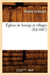 Églises de Bourgs Et Villages (Éd.1867) by Anatole de Baudot