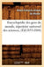 Encyclopédie Des Gens Du Monde, Répertoire Universel Des Sciences, (Éd.1833-1844) by Sans Auteur