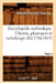 Encyclopédie Méthodique. Chymie, Pharmacie Et Métallurgie. Tome 4 (Éd.1786-1815) by Antoine-François Fourcroy