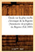 Étude Sur La Plus Vieille Chronique de la Bigorre [Sommaire Description de Bigorre, (Éd.1889) by Sans Auteur