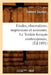 Etudes, Observations, Impressions Et Souvenirs. Le Tonkin Français Contemporain, (Éd.1891) by Edmond Courtois