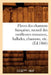 Fleurs Des Chansons Françaises, Recueil Des Meilleures Romances, Ballades, Chansons, Etc. (Éd.1866) by Sans Auteur