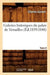 Galeries Historiques Du Palais de Versailles. Tome 8 (Éd.1839-1848) by Charles Gavard