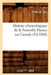 Histoire Chronologique de la Nouvelle France Ou Canada, (Éd.1888) by Sixte Le Tac