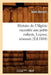 Histoire de l'Algérie Racontée Aux Petits Enfants. Leçons, Résumés, (Éd.1884) by Sans Auteur