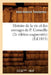 Histoire de la Vie Et Des Ouvrages de P. Corneille (2e Édition Augmentée) (Éd.1855) by Jules-Antoine Taschereau