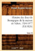 Histoire Des Ducs de Bourgogne de la Maison de Valois, 1364-1477. Tome 13 (Éd.1826) by Prosper Brugière Barante