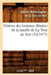 Histoire Des Hommes Illustres de la Famille de la Tour de Noé, (Éd.1875) by Gabriel-Marie-Eugène de la Tour de Noé