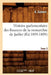 Histoire Parlementaire Des Finances de la Monarchie de Juillet. Tome 3 (Éd.1895-1899) by A. Calmon