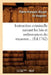 Instruction Criminelle Suivant Les Lois Et Ordonnances Du Royaume (Éd.1762) by Pierre-François Muyart de Vouglans