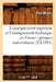 L'Enseignement Supérieur Et l'Enseignement Technique En France: Groupes Universitaires (Éd.1891) by Paul Melon