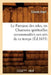 Le Parnasse Des Odes, Ou Chansons Spirituelles Accommodées Aux Airs de CE Temps (Éd.1633) by Claude Hopil