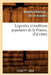 Légendes Et Traditions Populaires de la France, (Éd.1840) by Amédée D' Hertault (Comte de Beaufort)