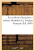 Les Colonies Françaises: Notices Illustrées. Le Soudan Français by Sans Auteur