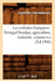 Les Colonies Françaises: Sénégal-Soudan, Agriculture, Industrie, Commerce (Éd.1900) by Exposition Internationale