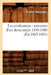 Les Confessions: Souvenirs d'Un Demi-Siècle 1830-1880 (Éd.1885-1891) by Arsène Houssaye